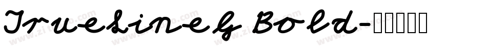 TrueLineG Bold字体转换